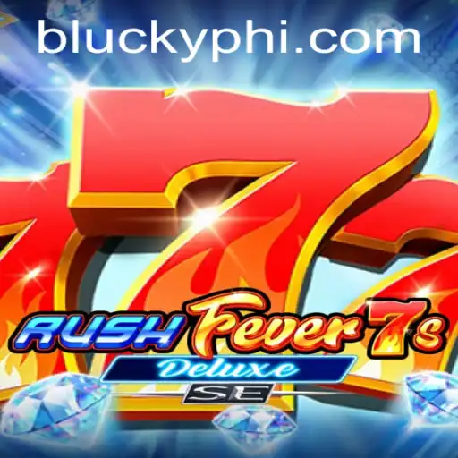 RushFever7sDeluxeSE: A Thrilling Gaming Experience in the Era of Digital Entertainment